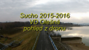 Olešná - sucho 2015-2016